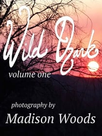 Wild Ozark - Photography, #1