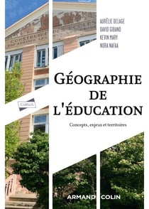 Géographie de l'éducation - Concepts, enjeux et territoires