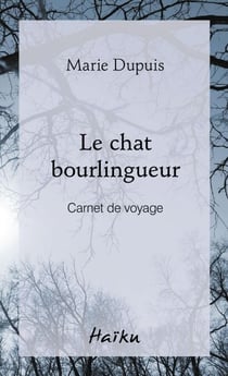 Le chat bourlingueur - Carnet de voyage