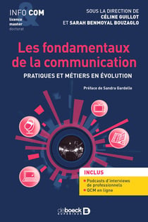 Les fondamentaux de la communication - Pratiques et métiers en évolution