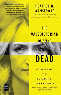 The Valedictorian of Being Dead - The True Story of Dying Ten Times to Live
