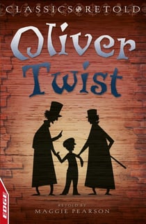 Oliver Twist - EDGE: Classics Retold