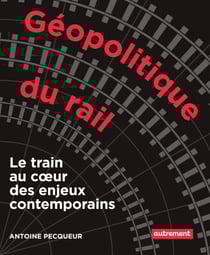 Géopolitique du rail