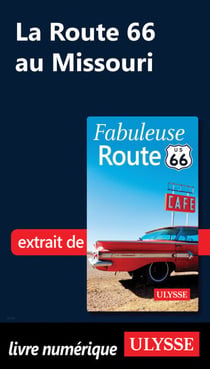 La Route 66 au Missouri