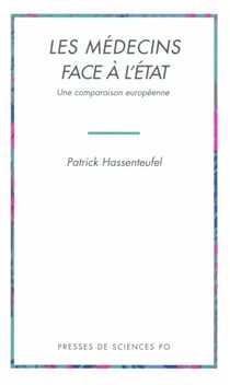 Les médecins face à l'Etat - Une comparaison européenne