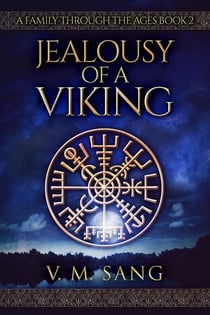 Jealousy Of A Viking - A Family Through The Ages, #2