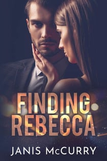 Finding Rebecca - Protect and Save, #1