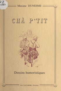 Châ p'tit - Dessins humoristiques