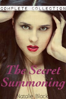 The Secret Summoning: The Complete Collection - The Secret Summoning, #5