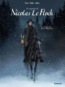 Nicolas Le Floch - tome 1 - L'énigme des Blancs-Manteaux