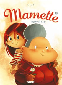 Mamette - Tome 05 - La Fleur de l'âge