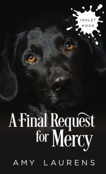 A Final Request For Mercy - Inklet, #8
