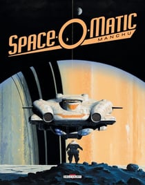 Art of Manchu T03 - Space-O-Matic