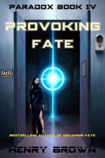 Provoking Fate - Paradox, #4