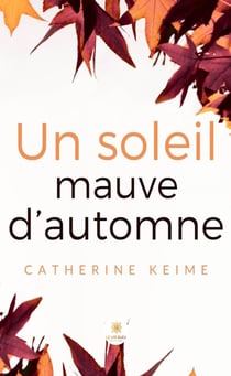 Un soleil mauve d’automne
