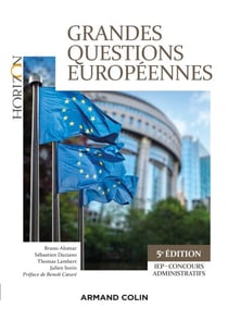 Grandes questions européennes - 5e éd. - IEP-Concours administratifs - IEP-Concours administratifs