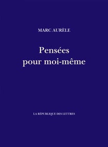 Pensées pour moi-même