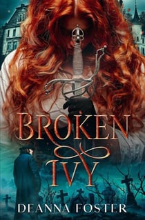 Broken Ivy - Ivy Frost, #1