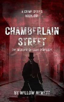Chamberlain Street - The Murder of Lady Penelope - Chamberlain Street, #1