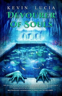 Devourer of Souls - The Clifton Heights Saga, #2