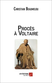Procès à Voltaire
