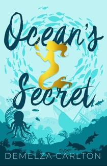Ocean's Secret - Siren of Secrets, #1