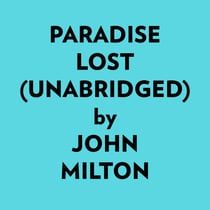 Paradise Lost (Unabridged) - 