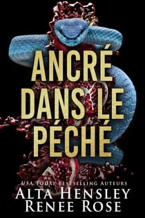Ancré dans le Péché - Série Chicago Sin, #2