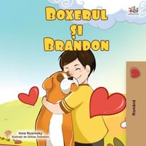 Boxerul ?i Brandon - Romanian Bedtime Collection