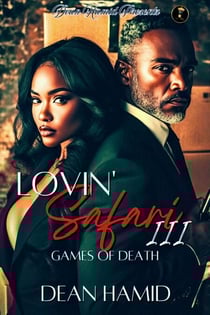 Lovin' Safari III : Games of Death - Lovin' Safari Series, #3