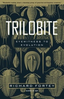 Trilobite - Eyewitness to Evolution