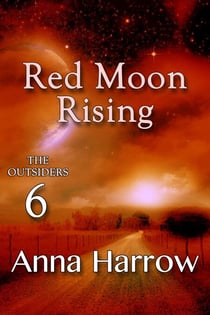 Red Moon Rising - The Outsiders, #6
