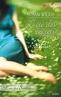 L'été des secrets - T7 - Lac des Saules