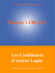 Les Confidences d'Arsène Lupin