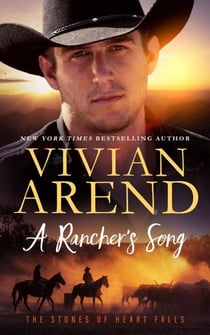 A Rancher's Song - The Stones of Heart Falls, #2