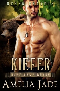 Green Bearets: Kiefer - Base Camp Bears, #5
