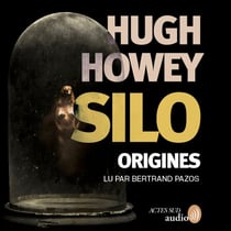 Silo Origines - Tome 2