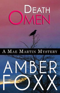 Death Omen - Mae Martin Mysteries, #6