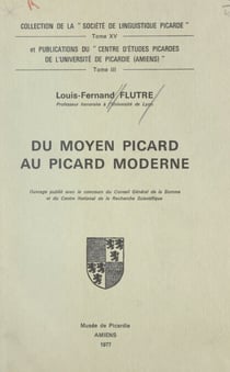 Du moyen picard au picard moderne