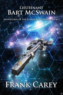 Lieutenant Bart McSwain - Adventures of the League Space Patrol, #2