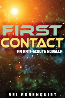 First Contact - Anti-Scouts, #1