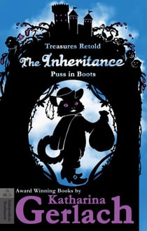 The Inheritance (Puss in Boots) - Treasures Retold