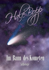 Hale-Bopp - Im Bann des Kometen
