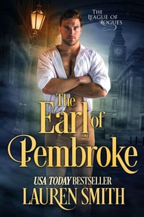 The Earl of Pembroke - The League of Rogues, #7