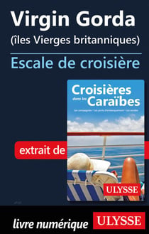 Virgin Gorda - Iles Vierges britanniques - Escale de croisière