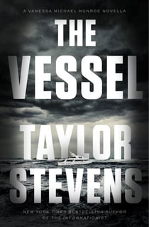The Vessel - A Vanessa Michael Munroe Novella