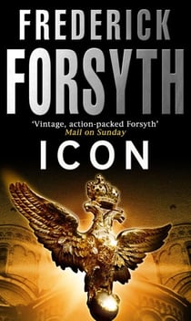 Icon - An unstoppable political thriller from the No. 1 Sunday Times bestselling author