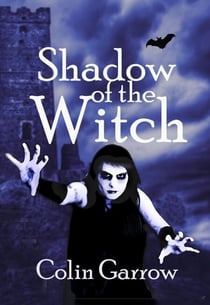 Shadow of the Witch - The Black Witch Saga, #2