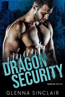 Vincent - Dragon Security Volume One, #2