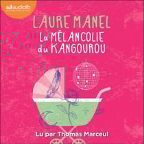 La Mélancolie du kangourou